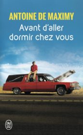 Avant d'aller dormir chez vous